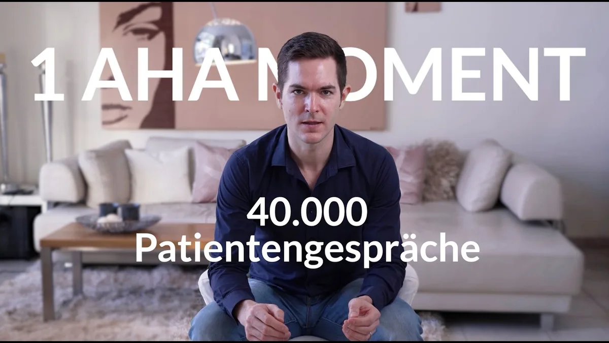 Dr. Tast über 1 Aha-Moment aus 40.000 Patientengesprächen
